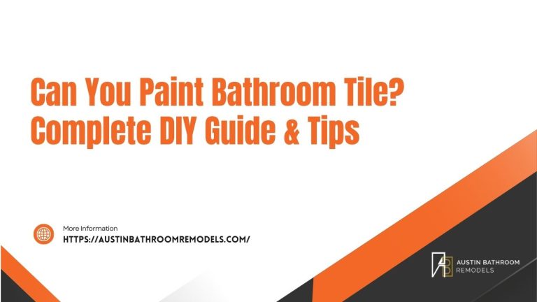 Can You Paint Bathroom Tile