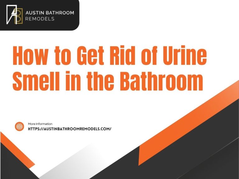 How to Get Rid of Urine Smell in the Bathroom
